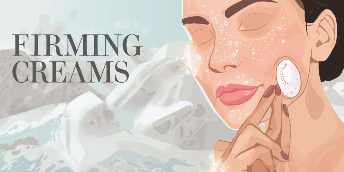 Firming Creams: Do They Really Work?